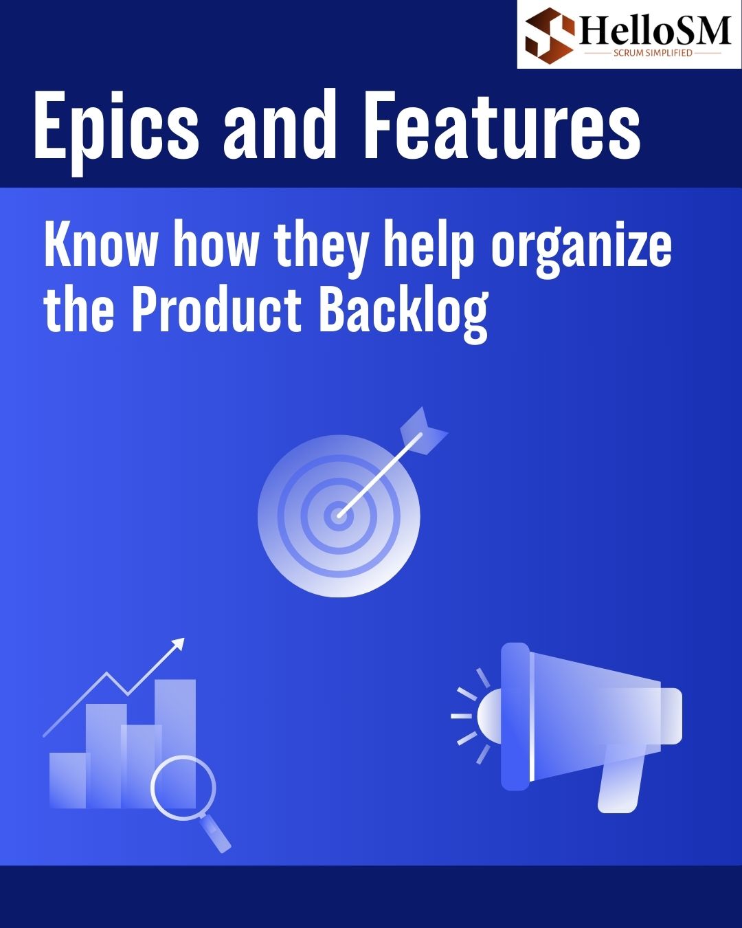 Epics and Features in Scrum