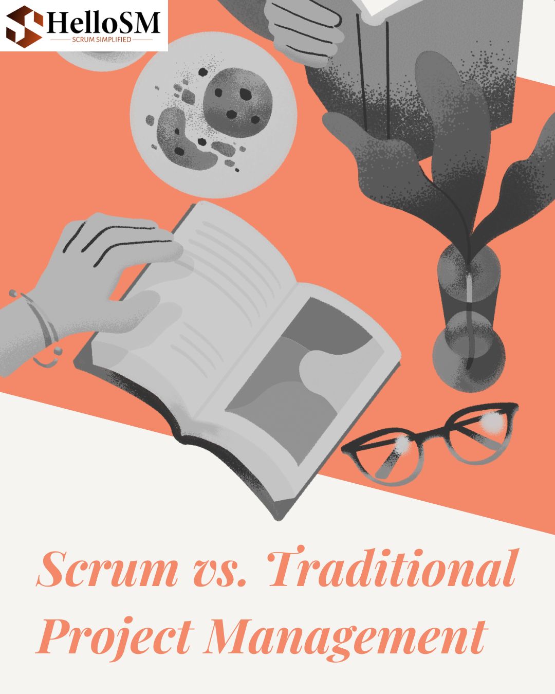 Scrum vs Traditional Project Management
