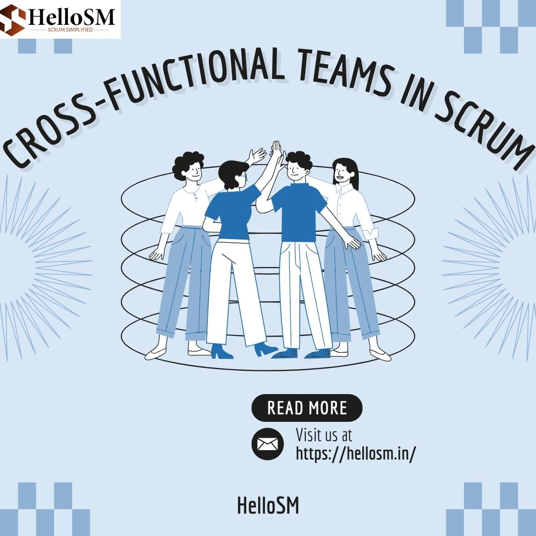 Cross-Functional Teams in Scrum