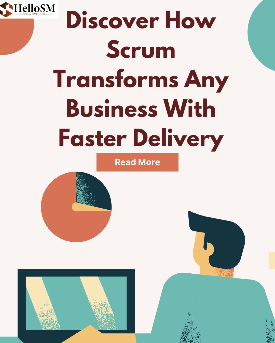 3 Ways Scrum Revolutionizes Businesses
