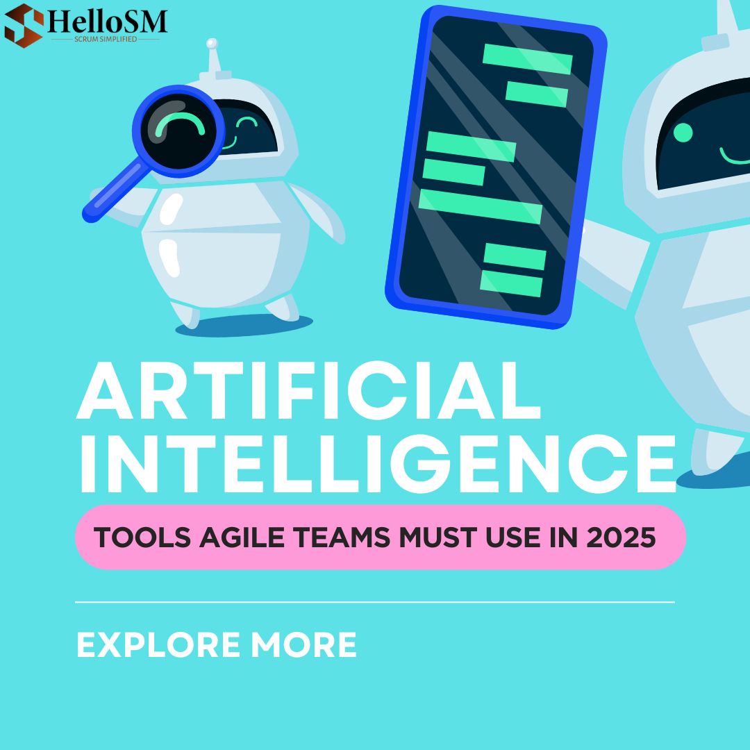 AI Tools Agile Teams Must Use in 2025