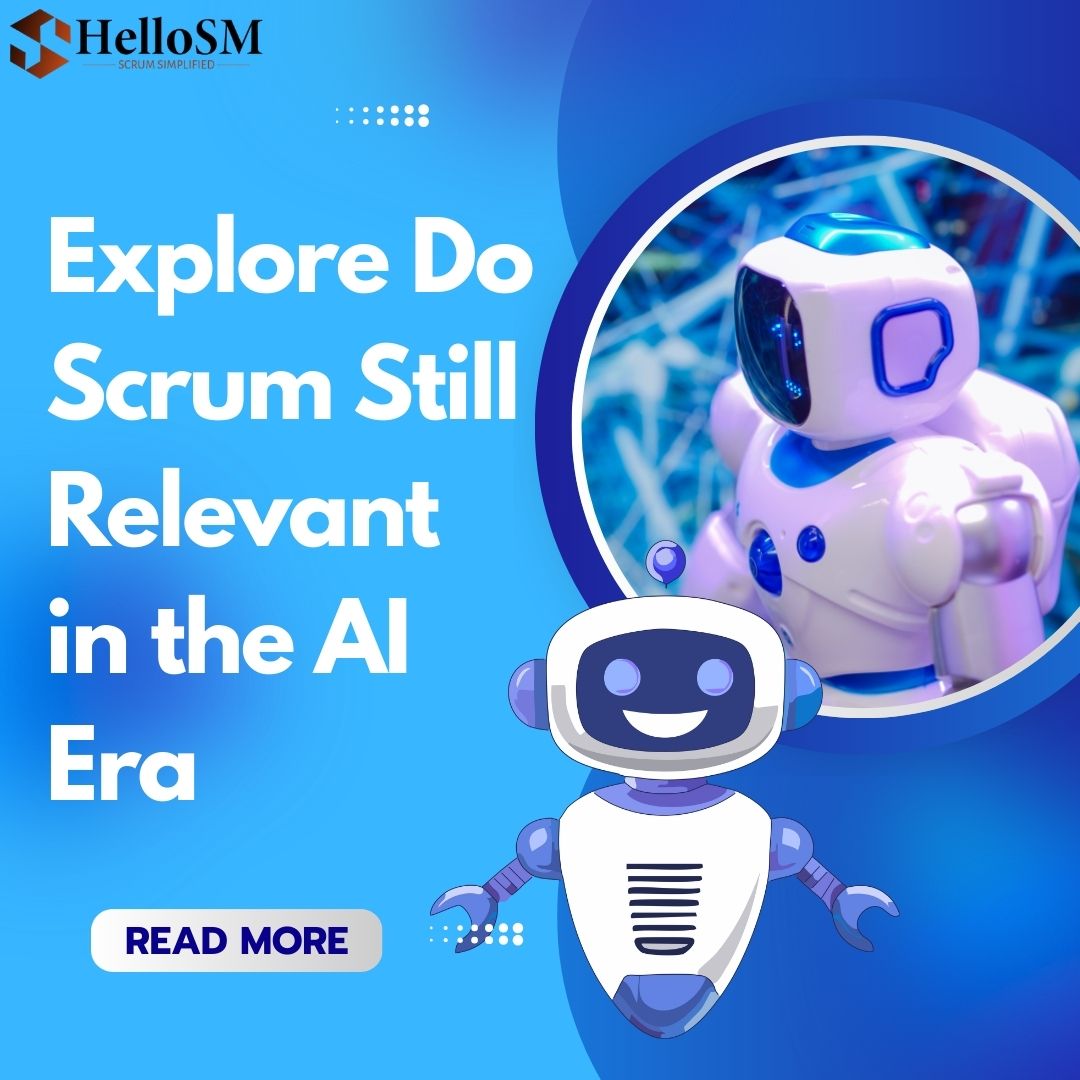Scrum Still Relevant in the AI