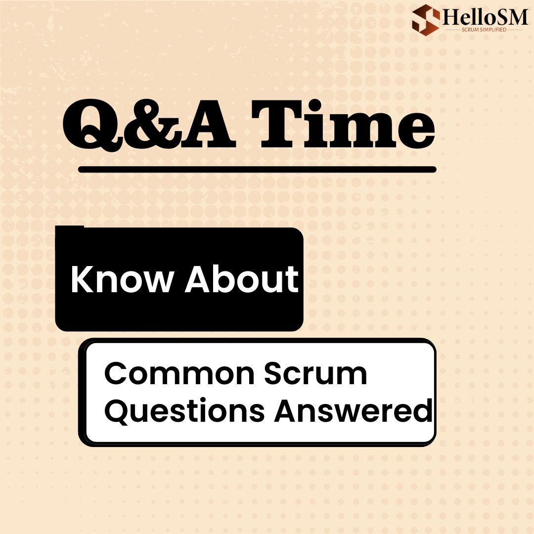 Common Scrum Questions