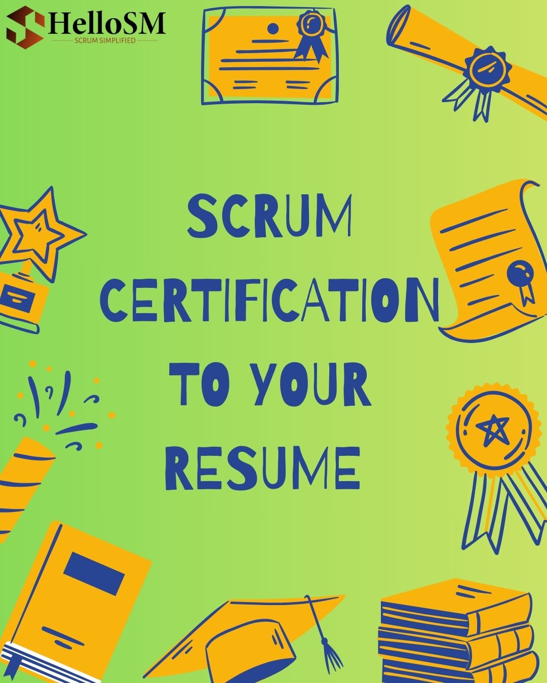 Scrum Certification to Your Resume